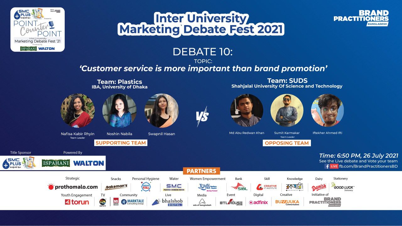 Debate 10: DU vs SUST - "Customer service is more important than brand promotion".