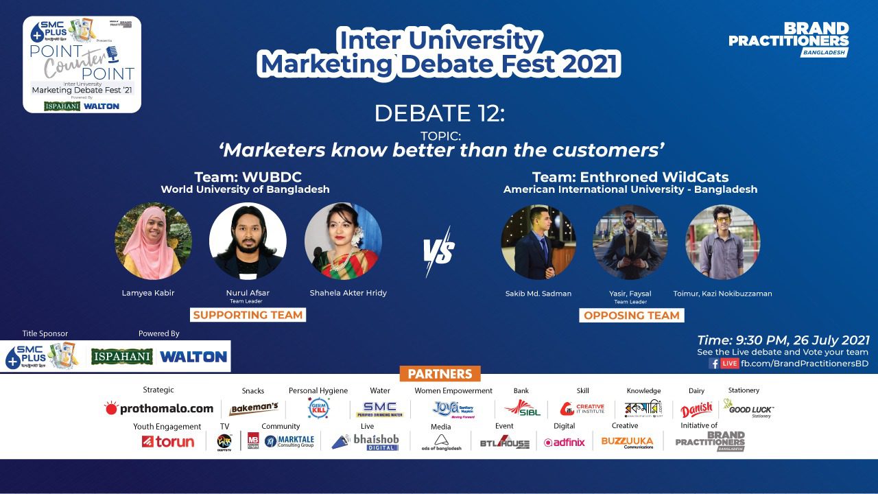 Debate 12: WUB vs AIUB "Marketers know better than customers".