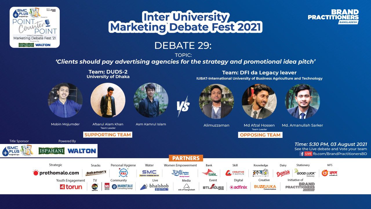 Debate 29: DU vs IUBAT- "Clients should pay advertising agencies for the strategy and promotional idea pitch".