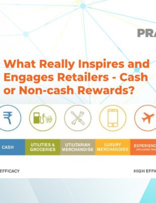 What Really Inspires and Engages Retailers Cash or Non cash Rewards