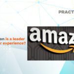 Why Amazon is a leader in customer experience