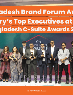 C-Suite Awards 2022: Bangladesh Brand Forum awarded Bangladesh’s top executives (November 5, 2022; Dhaka)