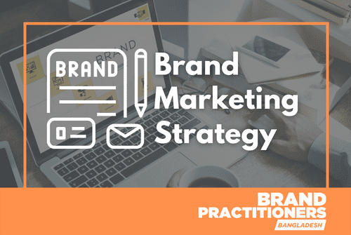 Brand Marketing Strategy 2023