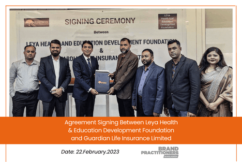 Agreement Signing Between Leya Health & Education Development Foundation and Guardian Life Insurance Limited