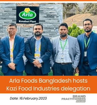 Arla Foods Bangladesh hosts Kazi Food Industries delegation