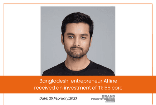 Bangladeshi entrepreneur Affine received an investment of Tk 55 core