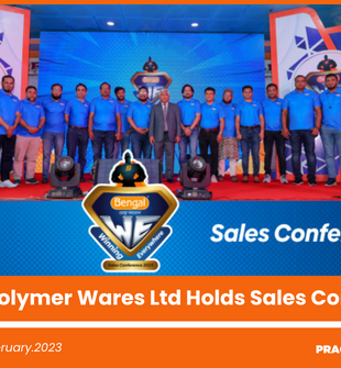 Bengal Polymer Wares Ltd Holds Sales Conference