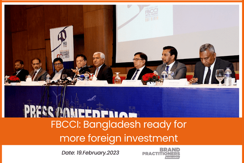 FBCCI_ Bangladesh ready for more foreign investment