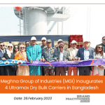 Meghna Group of Industries (MGI) Inaugurates 4 Ultramax Dry Bulk Carriers in Bangladesh