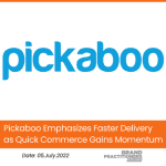 Pickaboo Emphasizes Faster Delivery as Quick Commerce Gains Momentum