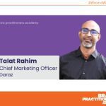 Talat Rahim New Chief Marketing Officer Daraz