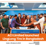 ACI Limited launched LingLong Tire in Bangladesh