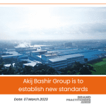 Akij Bashir Group is to establish new standards