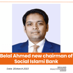 Belal Ahmed new chairman of Social Islami Bank