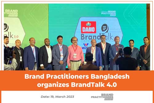 Brand Practitioners Bangladesh organizes BrandTalk 4.0