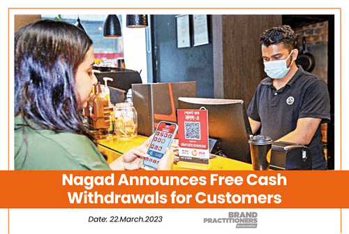 Nagad Announces Free Cash Withdrawals for Customers