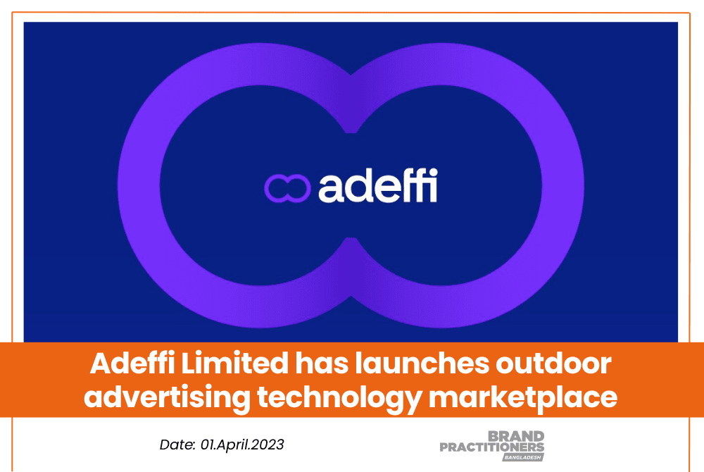 Adeffi Limited has launches outdoor advertising technology marketplace