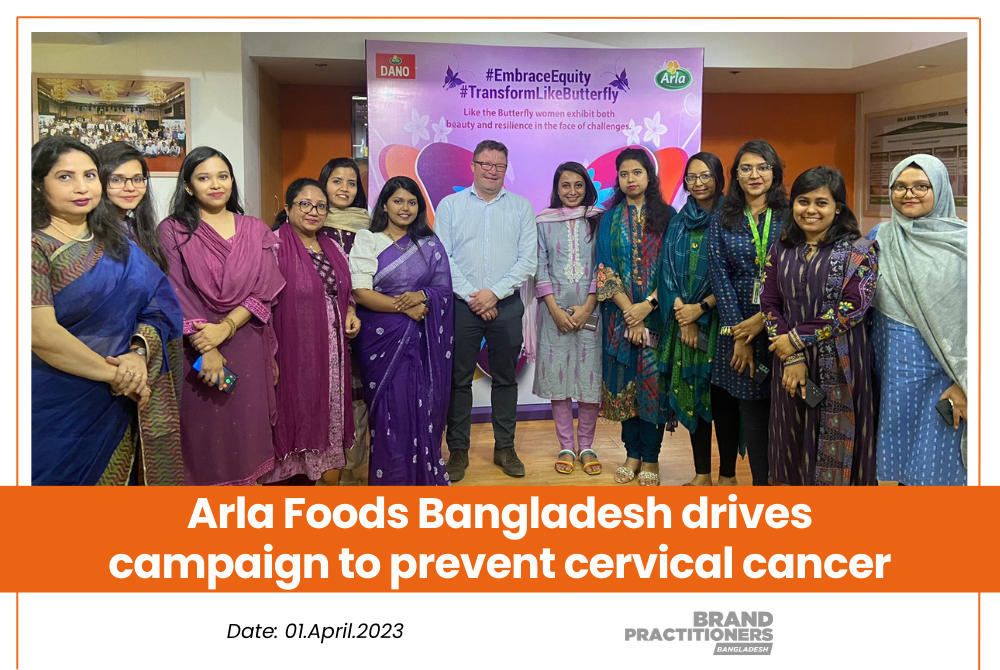Arla Foods Bangladesh drives campaign to prevent cervical cancer