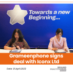 Grameenphone signs deal with Iconx Ltd