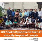 JCI Dhaka Dynamic to train 21 visually impaired people