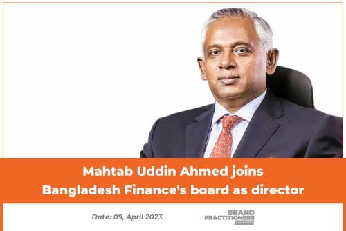 Mahtab-Uddin-Ahmed-joins-Bangladesh-Finance's-board-as-director
