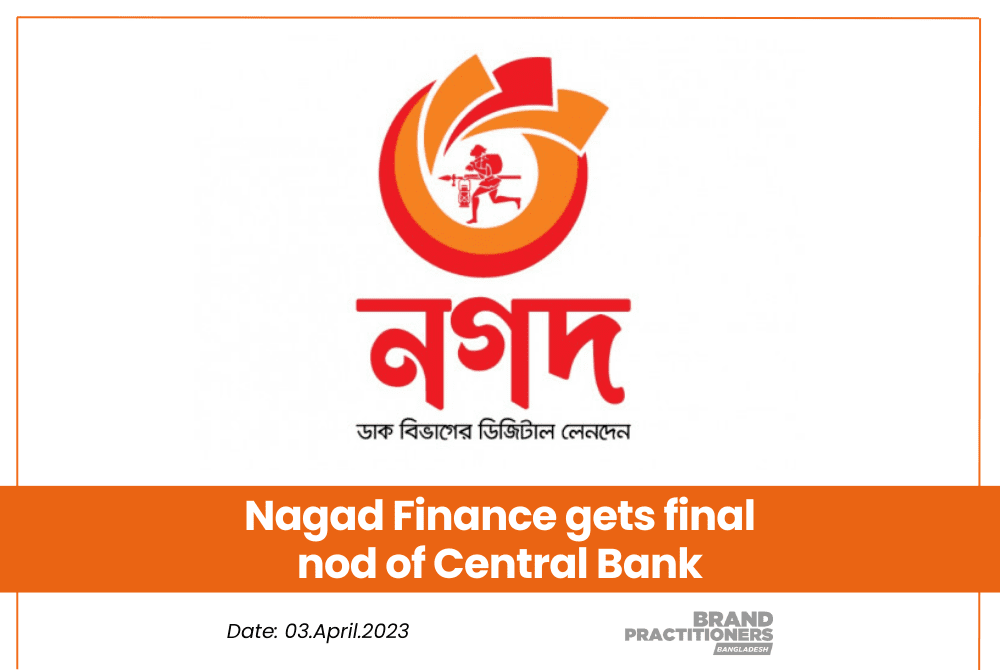 Nagad Finance gets final nod of Central Bank