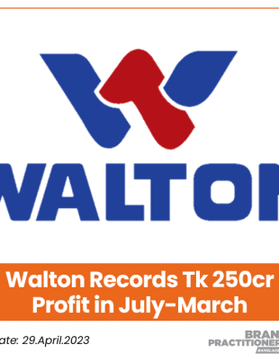 Walton Records Tk 250cr Profit in July-March