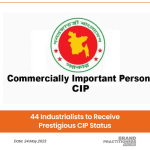 44 Industrialists to Receive Prestigious CIP Status