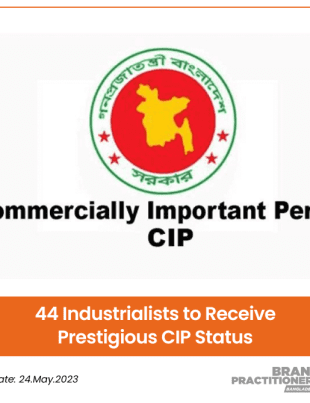 44 Industrialists to Receive Prestigious CIP Status