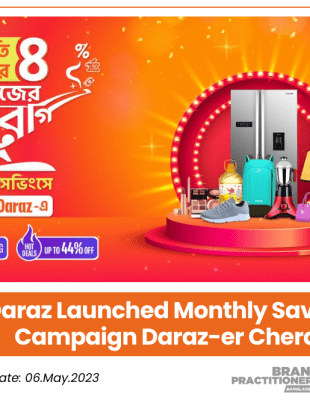 Daraz Launched Monthly Savings Campaign: Daraz-er Cherag