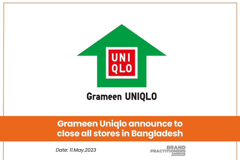 Grameen Uniqlo announce to close all stores in Bangladesh