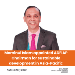 Mominul Islam appointed ADFIAP Chairman for sustainable development in Asia-Pacific