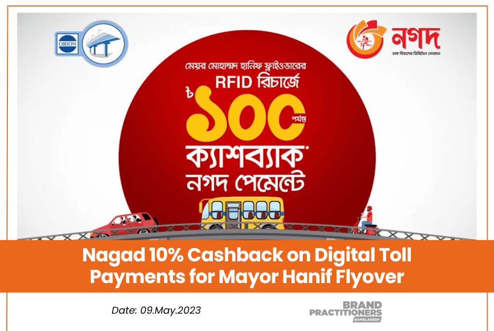 Nagad 10% Cashback on Digital Toll Payments for Mayor Hanif Flyover