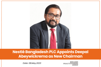 Nestlé Bangladesh PLC Appoints Deepal Abeywickrema as New Chairman