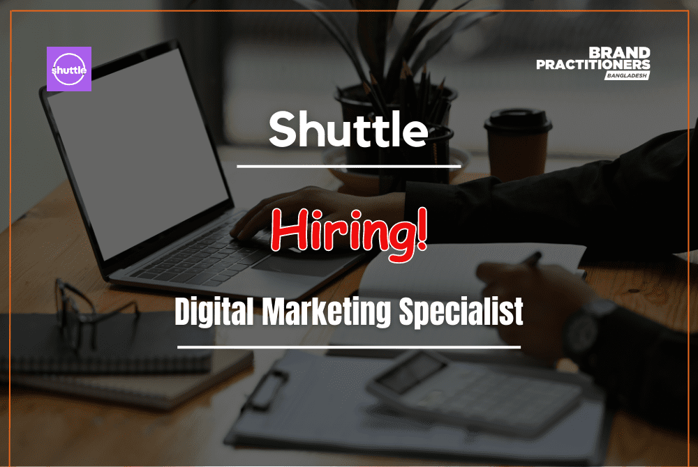 Shuttle is Hiring Digital Marketing Specialist