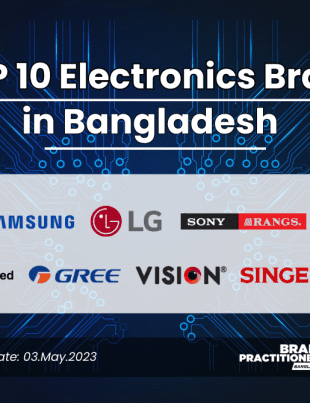 Top 10 Electronics Brand in Bangladesh