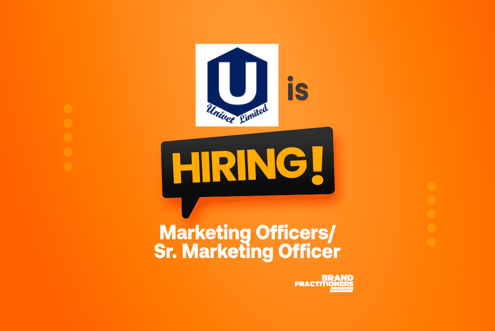 Univet Limited is hiring Marketing Officers/Sr. Marketing Officer