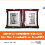 Walton Air Conditioner achieved Best Stall Award at Savor Expo 2023