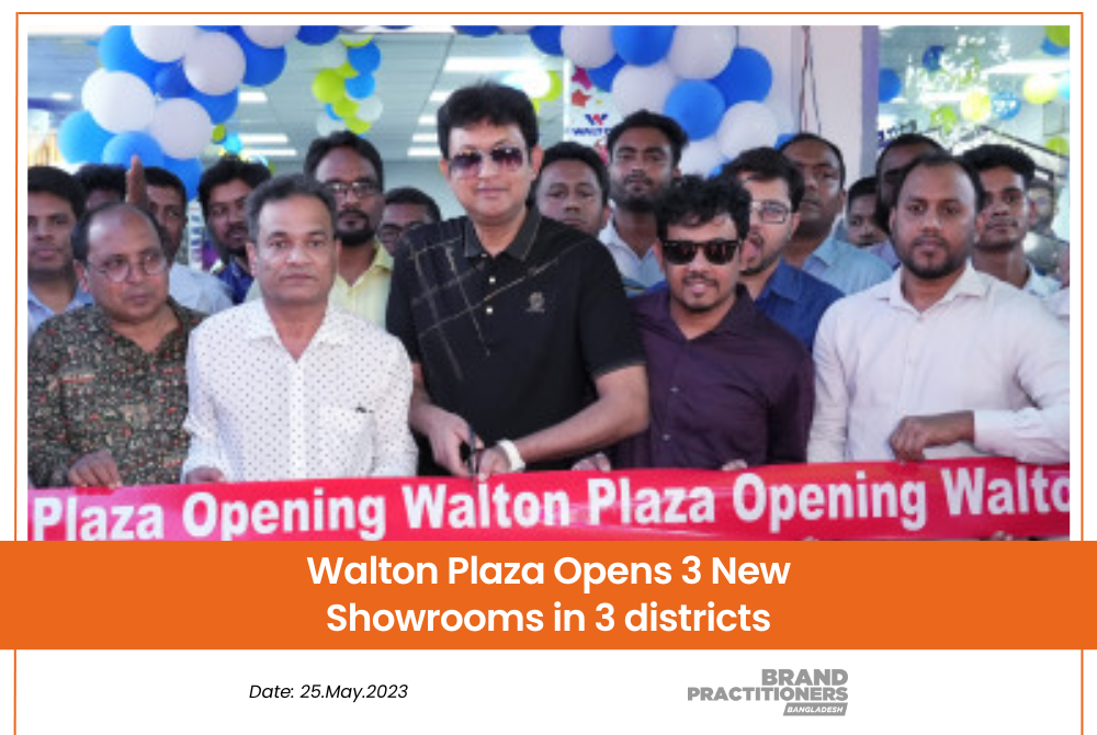 Walton Plaza Opens 3 New Showrooms in 3 districts