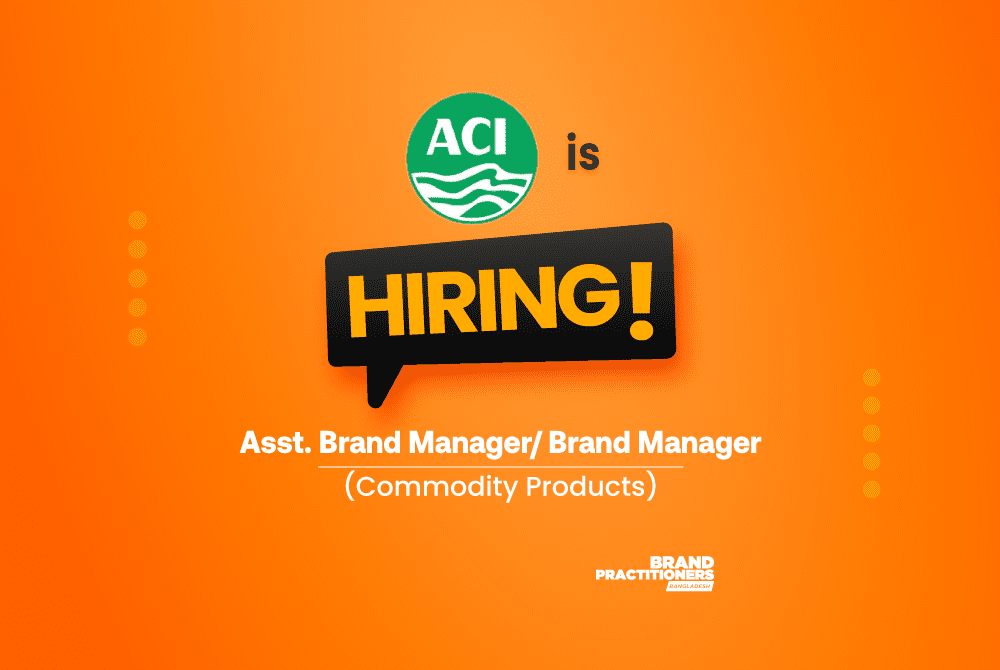 job Advanced Chemical Industries Limited (ACI) is hiring Asst. Brand Manager for Commodity Products