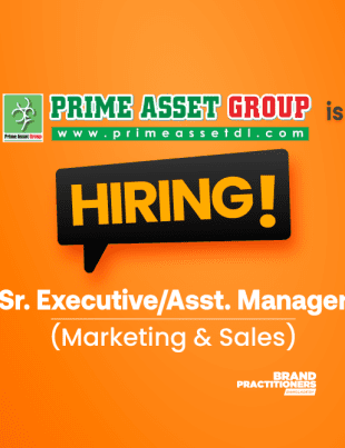 Prime Asset Group is hiring Sr. Executive/ Asst. Manager in Marketing & Sales Department