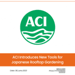 ACI Introduces New Tools for Japanese Rooftop Gardening