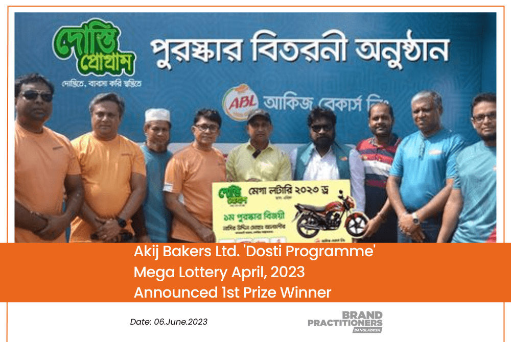 Akij Bakers Ltd. 'Dosti Programme' Mega Lottery April, 2023 Announced 1st Prize Winner (1)