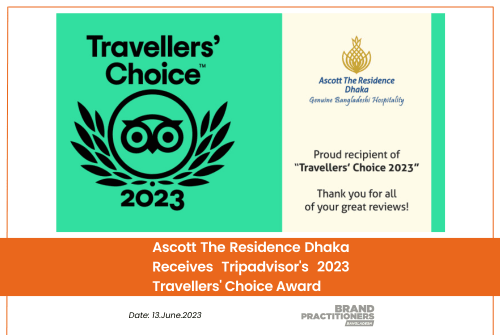 Ascott The Residence Dhaka Receives Tripadvisor's 2023 Travellers' Choice Award