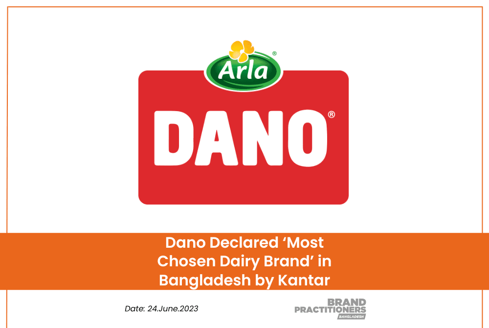Dano Declared ‘Most Chosen Dairy Brand’ in Bangladesh by Kantar
