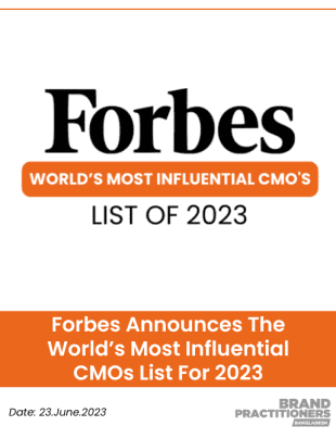 Forbes Announces The World’s Most Influential CMOs List For 2023