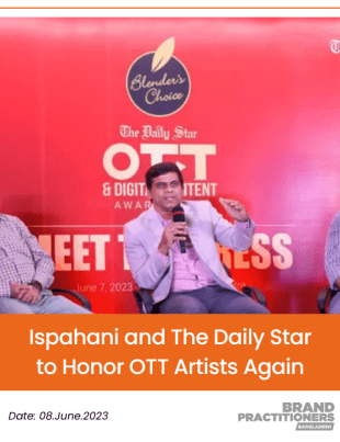 Ispahani and The Daily Star to Honor OTT Artists Again