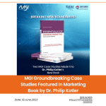 MGI Groundbreaking Case Studies Featured in Marketing Book by Dr. Philip Kotler