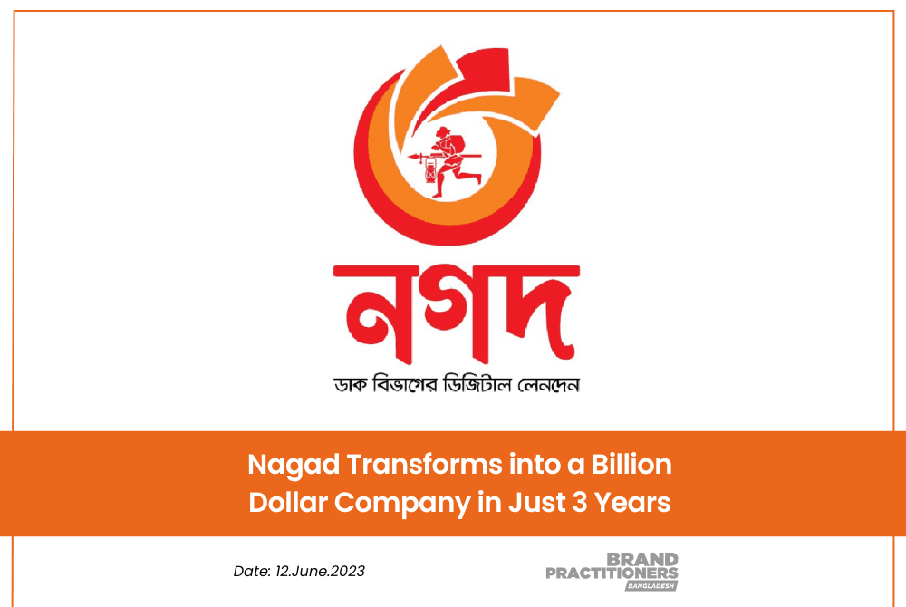 Nagad Transforms into a Billion Dollar Company in Just 3 Years