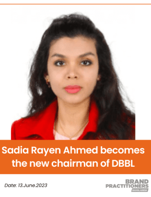 Sadia Rayen Ahmed becomes the new chairman of DBBL